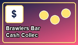 Brawlers Bar Cash Collec